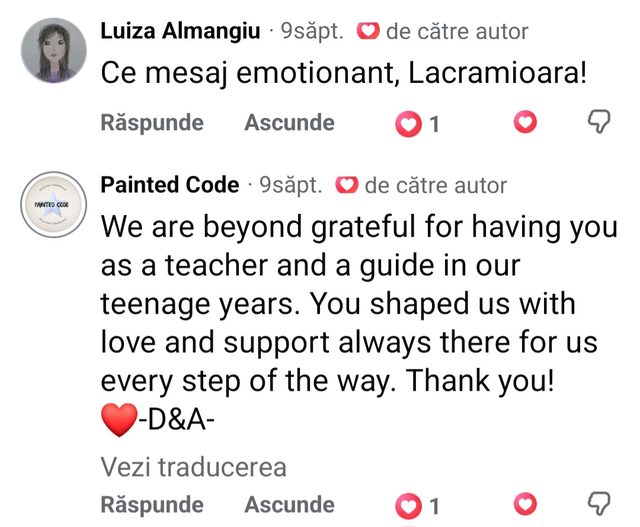 Comentariu Facebook, D&A: „We are beyond grateful for having you as a teacher and a guide in our teenage years. You shaped us with love and support, always there for us every step of the way. Thank you!”