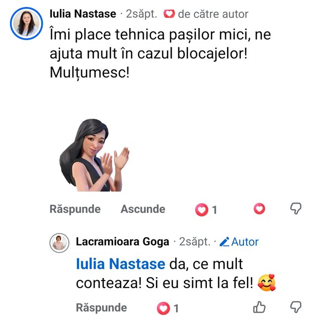 Comentariu Facebook, Iulia Nastase: „Îmi place tehnica pașilor mici, ne ajută mult în cazul blocajelor! Mulțumesc!”